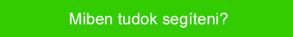 Miben tudok segíteni?